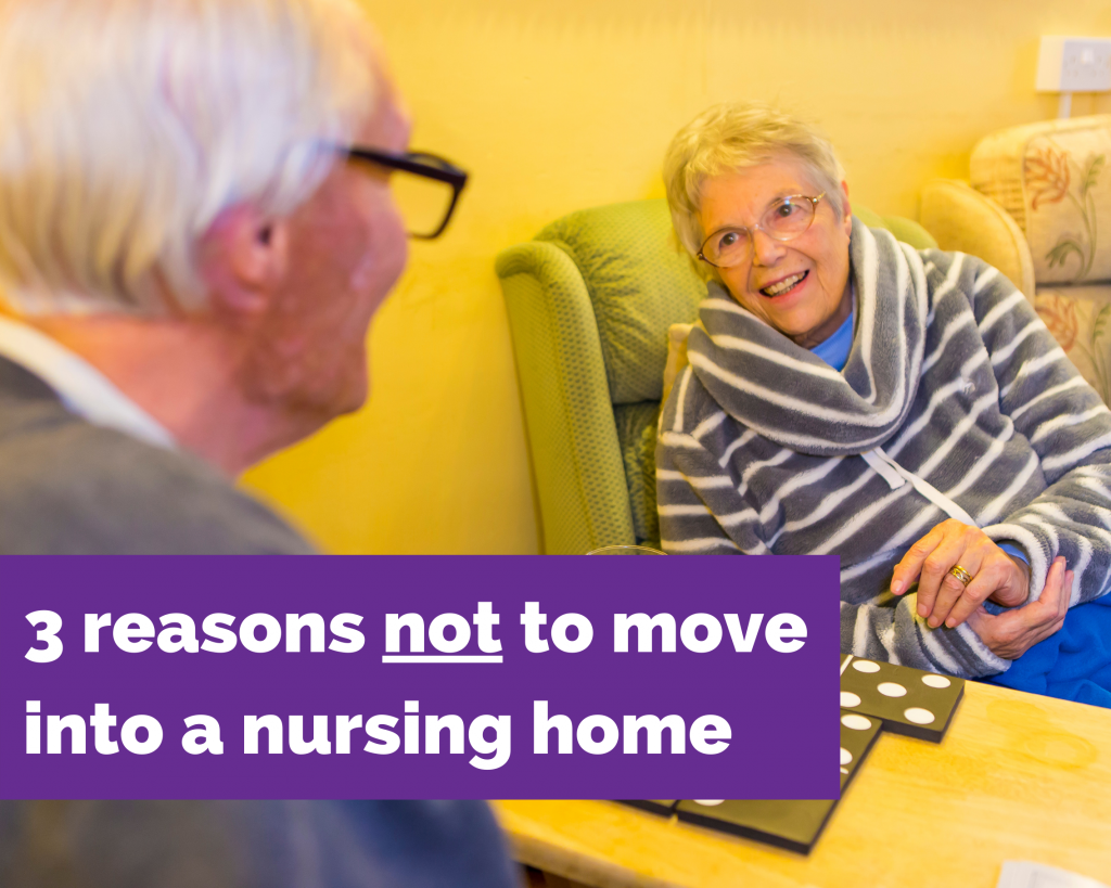 3-reasons-not-to-move-into-a-nursing-home-fulford-nursing-home